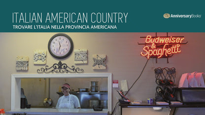 Italian American Country - Trovare l'Italia nella provincia americana